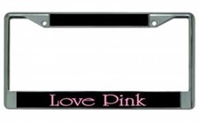 Love Pink Photo License Plate Frame Free Screw Caps with this Frame