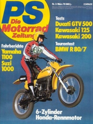 PS7803 + Test DUCATI GTV 500 + Tourentest BMW R 80/7 + PS 3/1978
