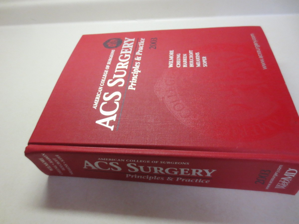 Acs Surgery : Principles and Practice 2003 by Jonathan L. Meakins
