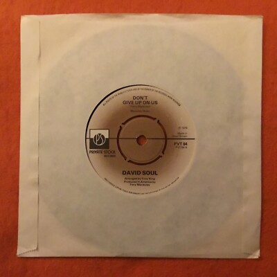 David Soul- Don t Give Up On Us- Black Bean Soup- Private Stock Records 7  1976