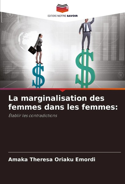 La Marginalisation Des Femmes Dans Les Femmes: ÉTablir Les Contradictions Emordi-image