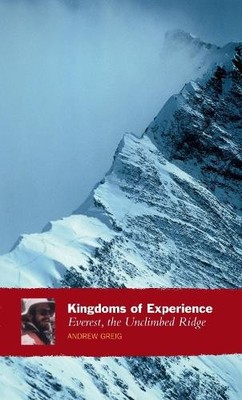 Andrew Greig Kingdoms Of Experience (Paperback)