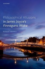 Philosophical Allusions in James Joyce's Finnegans Wake by Baines