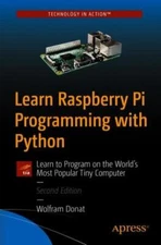 Learn Raspberry Pi Programming with Python- 1484237684, paperback, Wolfram Donat