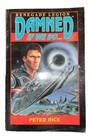 Damned If We Do ... Peter Rice Renegade Legion 1990 1st Edition Paperback Gaming