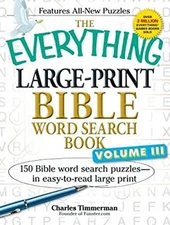 The Everything Large-Print Bible Word Search Book, Volume III : 1