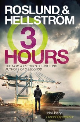 Three Hours Anders Roslund
