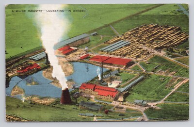 A Major Industry Lumbering in Oregon Postcard