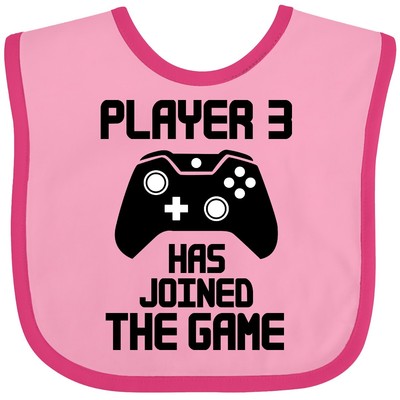 Inktastic Player 3 Has Joined The Game Baby Bib Pop Culture Gamer Gaming Born My