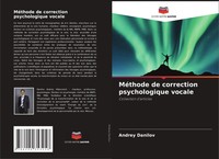 Andrey Danilov | MéThode De Correction Psychologique Vocale | Taschenbuch (2022)
