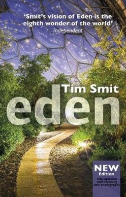 Tim Smit Eden (Paperback) (UK IMPORT)