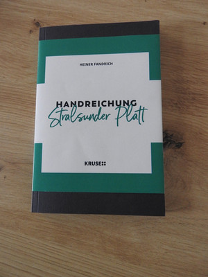 Heiner Fandrich : Handreichung Stralsunder Platt
