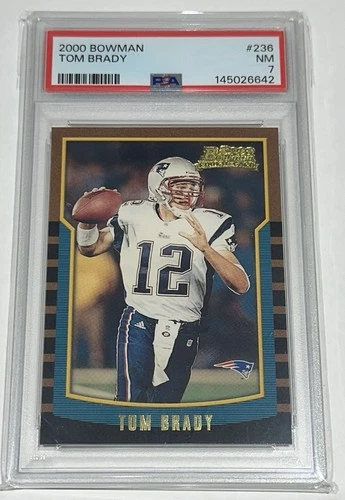 2000 TOM BRADY BOWMAN RC CARD # 236 - PSA 7 !!!