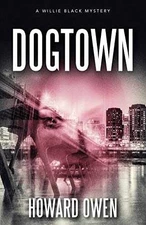 Dogtown - Paperback, by Owen Howard - Good