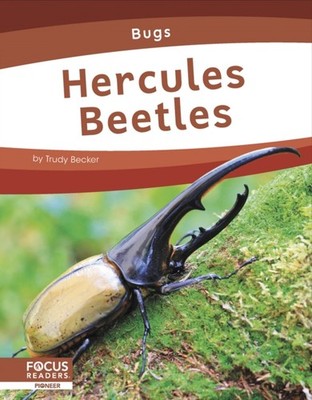 Bugs: Hercules Beetles by Trudy Becker HARDBACK 9781637394519