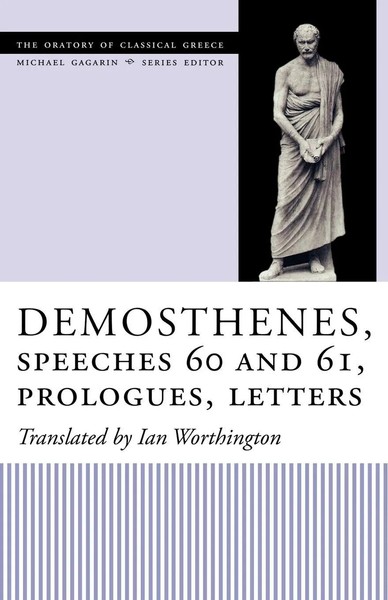 Demosthenes, Speeches 60 And 61, Prologues, Letters Ian Worthington Taschenbuch-image