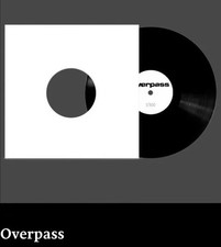 Overpass Signed And Numbered White Label Vinyl LP