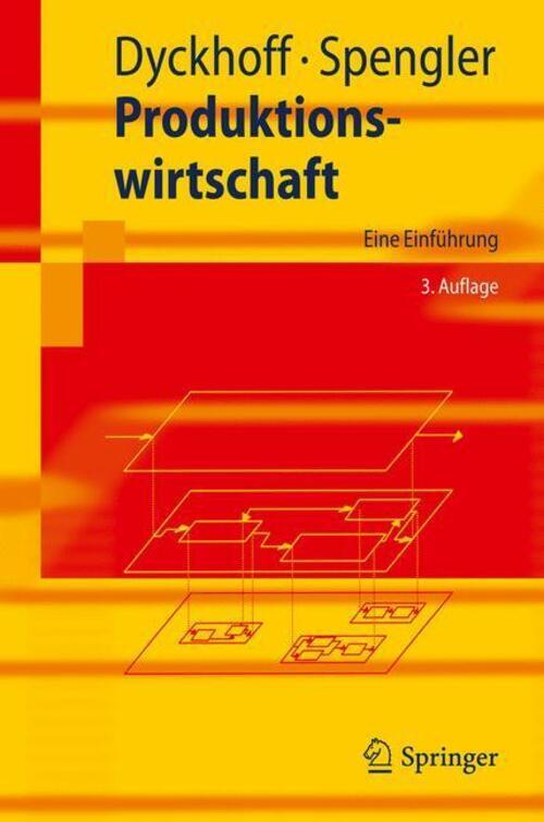 Thumbnail - Produktionswirtschaft | Thomas S. Spengler (u. A.) | Eine Einführung |