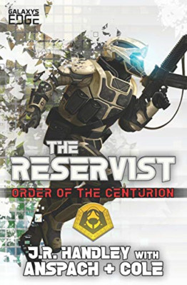 The Reservist: A Galaxy's Edge Stand Alone Novel (Order - Paperback NEW Anspach,