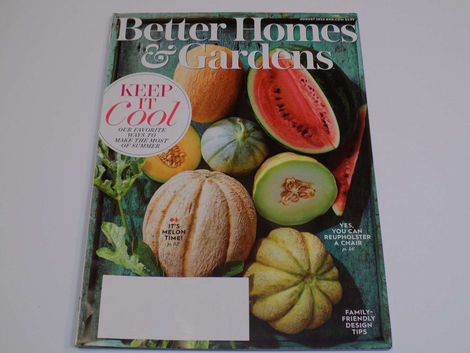 Better Homes Gardens Magazine August 2020 Cool Summer Reupholster a Chair Melons