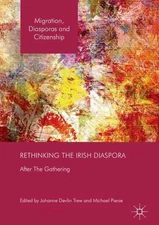 Rethinking the Irish Diaspora: After The Gathering by Johanne Devlin Trew (Engli
