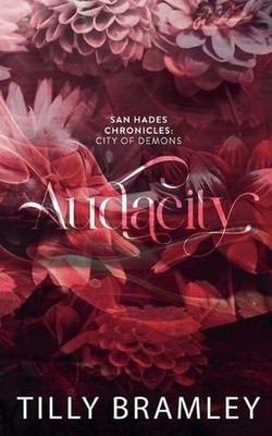 Audacity by Tilly Bramley Paperback Book