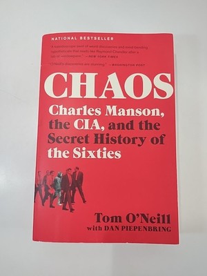 Chaos by Tom O'Neill w/ Dan Piepenbring Paperback Book (CIA Charles Manson 60s)