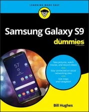 Samsung Galaxy S9 for Dummies by Hughes, Bill
