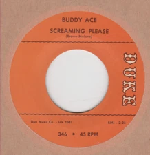 R&B REPRO: DUKE 346 – BUDDY ACE – SCREAMING PLEASE / WHAT CAN I DO