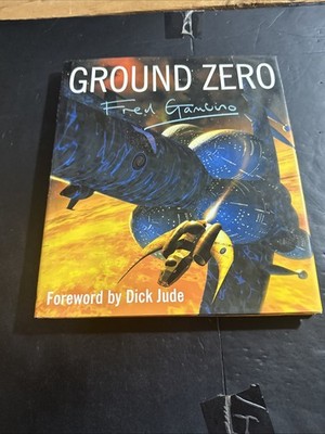 Ground Zero by Fred Gambino (2001, Hardcover)