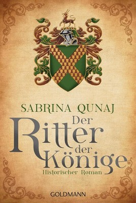 Der Ritter der Könige | Sabrina Qunaj | deutsch