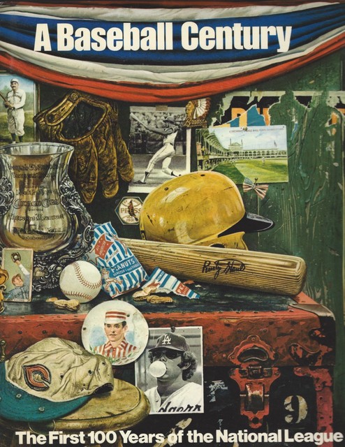 A BASEBALL CENTURY: The First 100 Years of the National League (1976 HC/DJ)- NEW