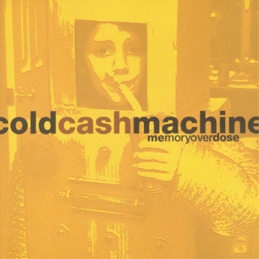 Cold Cash Machine Memory Overdose (CD) Album
