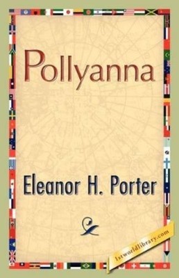 Eleanor H Porter Pollyanna (Taschenbuch)