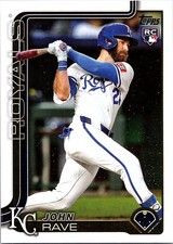 John Rave 2025 Topps Update #US192 Kansas City Royals RC