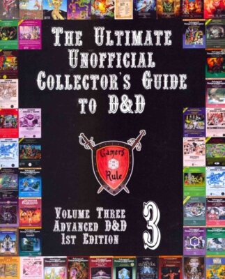 Ultimate Unofficial Collector's Guide to D&D : Advanced D&d, Paperback by Hun...
