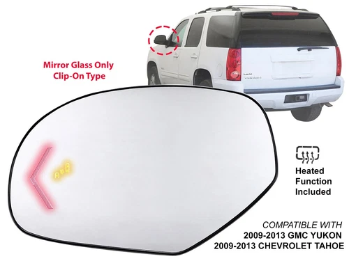 For Mirror Glass with Heated Arrow Signal BSD 2009-2013 TAHOE YUKON Driver Side