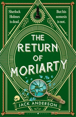 The Return of Moriarty | Sherlock Holmes Is Dead But His Nemesis Is Not | Buch