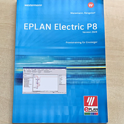 Westermann EPLAN Electric P8 2024 Praxistraining Einsteiger 4. Aufl. Autoren