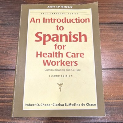 Yale Press Spanish Medical Language Course 2nd Ed w/ Audio CD Chase