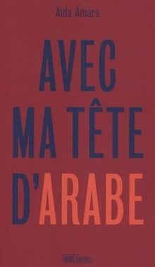 Avec ma tête darabe von Amara, Aida | Buch | Zustand gut