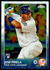 2015 TOPPS CHROME #161 JOSE PIRELA ROOKIE CARD NEW YORK YANKEES/RC. rookie card picture