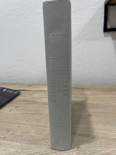The Tale of the Body Thief by Anne Rice (First Edition, The Vampire Chronicles) - Picture 6 of 6