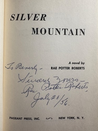 Silver Mountain: A novel (Hardcover 1956 signed) by Rae Potter Roberts - 第 8/8 張圖片
