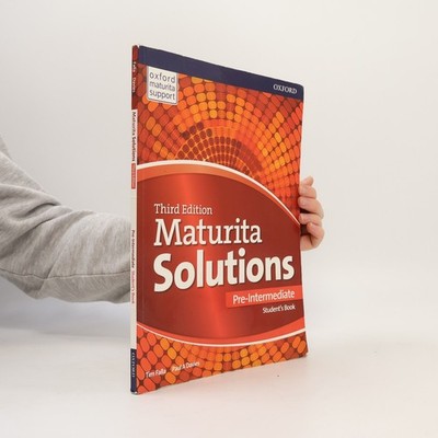 Maturita solutions : third edition. Pre-intermediate. Student's book