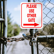 Please Use Other Gate Right Arrow Aluminum Composite Sign - Outdoor Gate, Con...
