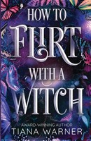 How to Flirt with a Witch | Tiana Warner | Taschenbuch | Englisch | 2024