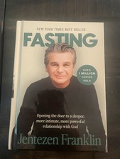 Jentezen Franklin Fasting Hardcover 2007 Charisma House Christian Life Prayer