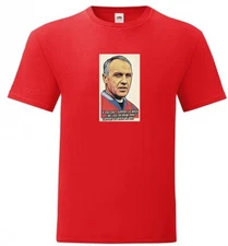 Bill Shankly T-Shirt Don't Support Us When We Win Quote Unisex Adult Cotton