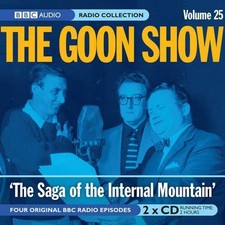 The Goon Show: Volume 25: The Saga Of The In... by Stephens, Spike Mill CD-Audio